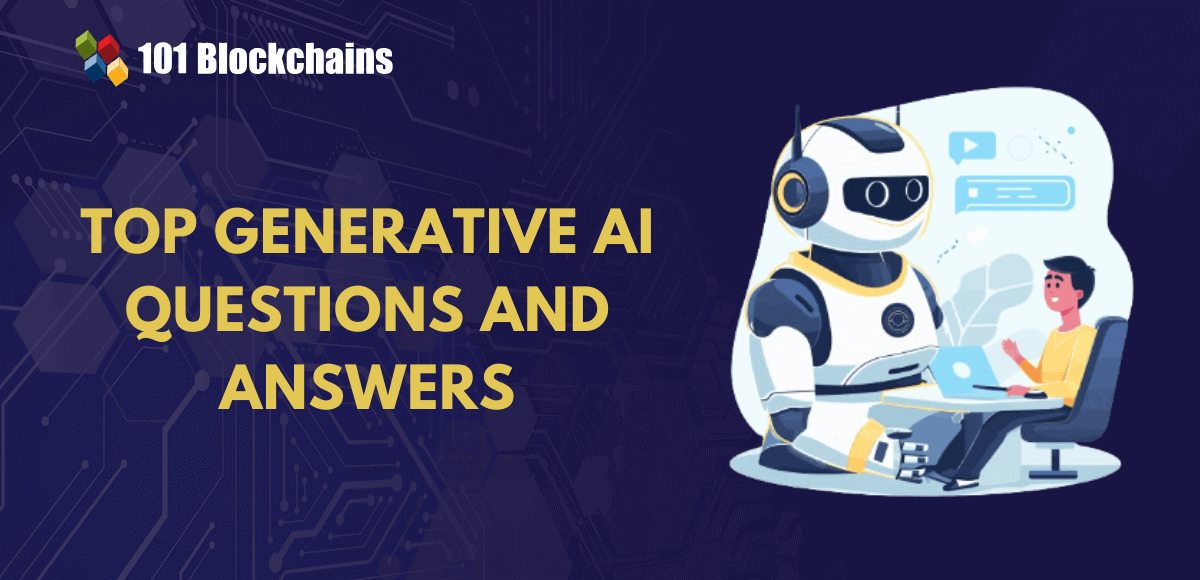 Top 20 Generative AI Questions And Answers Top Generative AI Questions And Answers